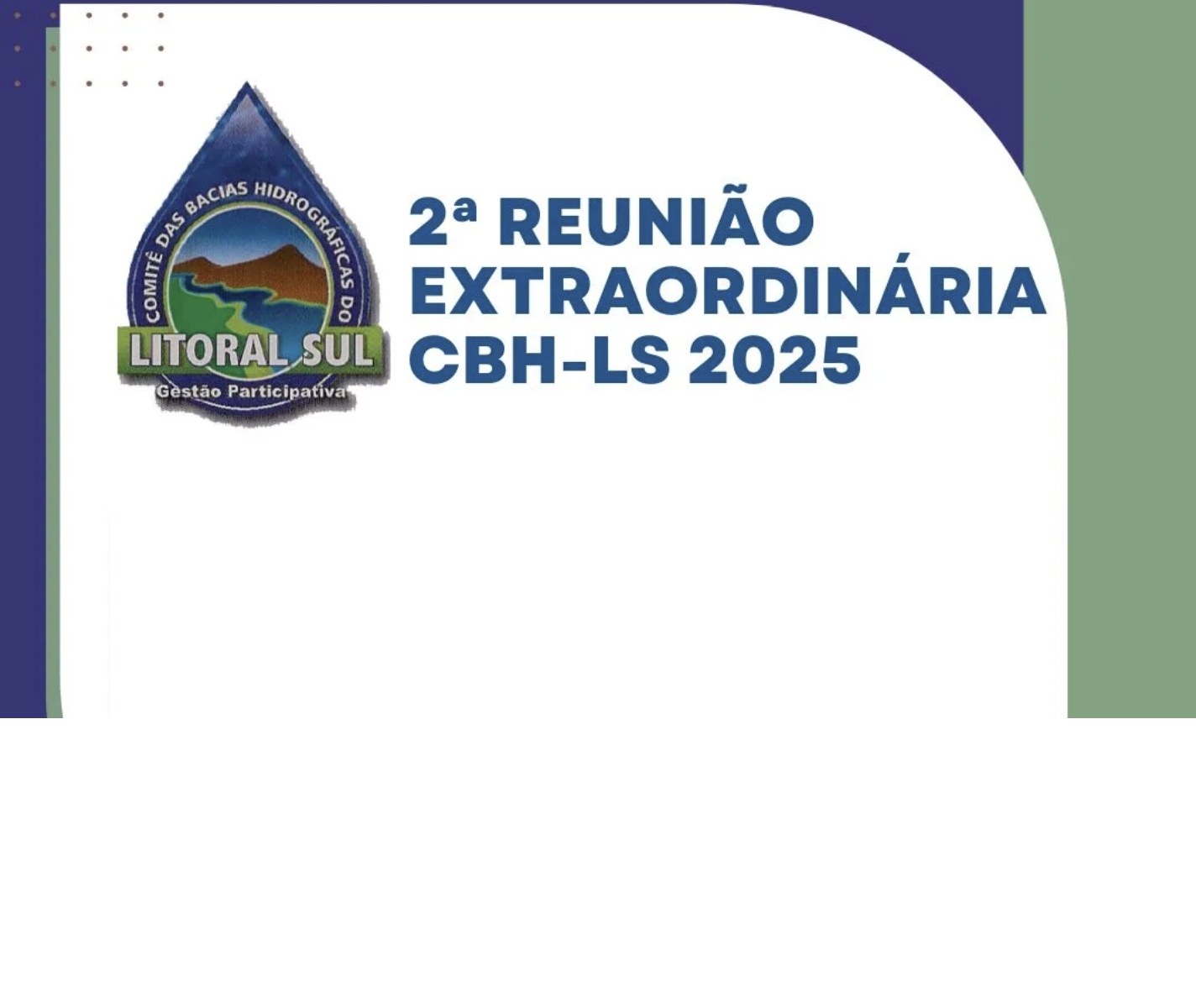 Comitê das Bacias Hidrográficas do Litoral Sul convoca 2ª Reunião Ordinária de 2025