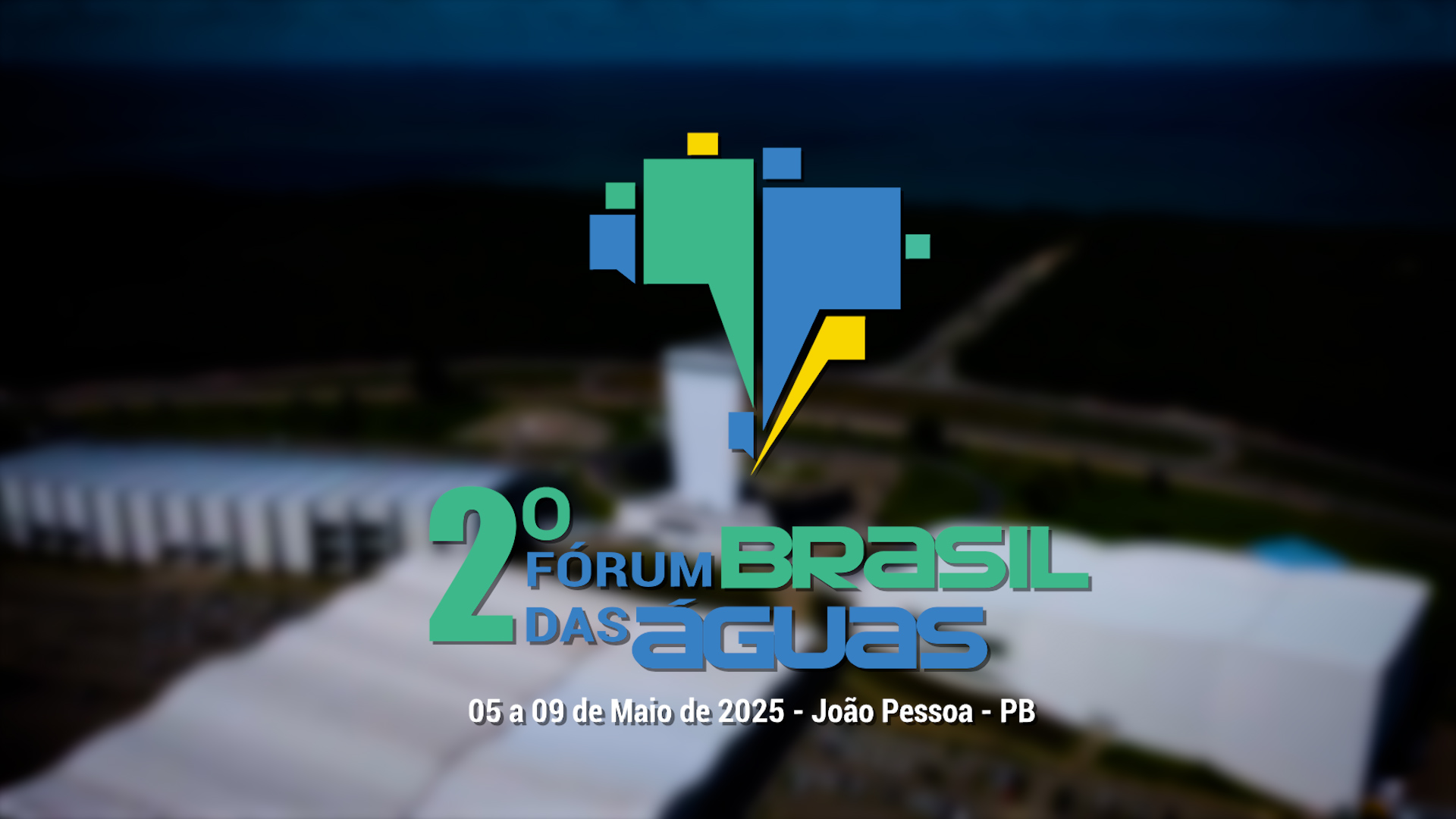 FÓRUM BRASIL DAS ÁGUAS COMEÇA NESTA SEGUNDA (5), EM JOÃO PESSOA; GOVERNADOR PARTICIPARÁ DE SOLENIDADE DE ABERTURA