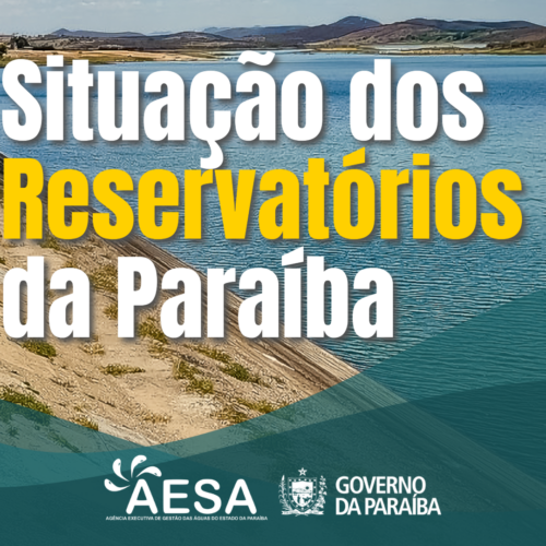 LEVANTAMENTO DA AESA COMPARA VOLUMES DE RESERVATÓRIOS DO SERTÃO