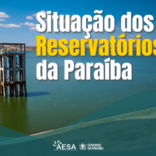 Volumes dos principais açudes da Paraíba em 2026
