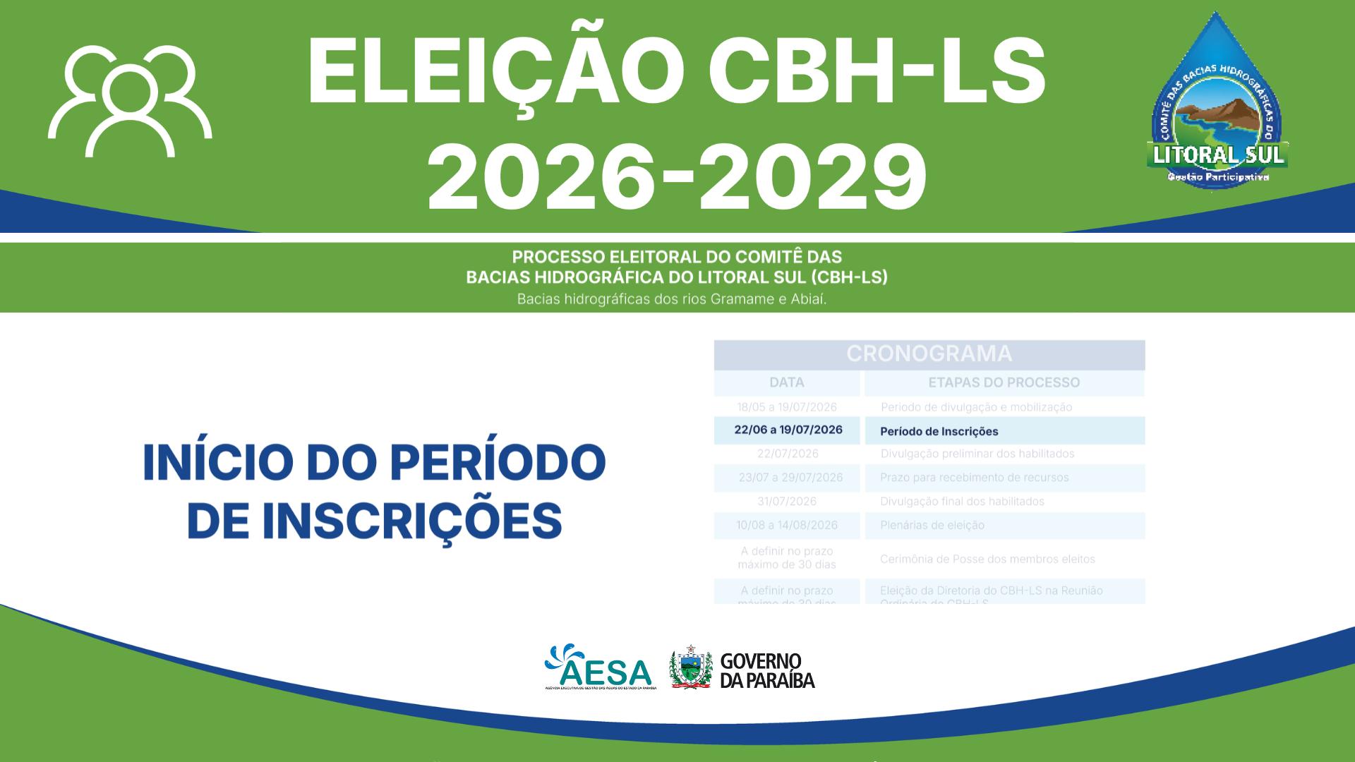 INÍCIO DO PERÍODO DE  INSCRIÇÕES – ELEIÇÃO CBH-LS 2026/2029